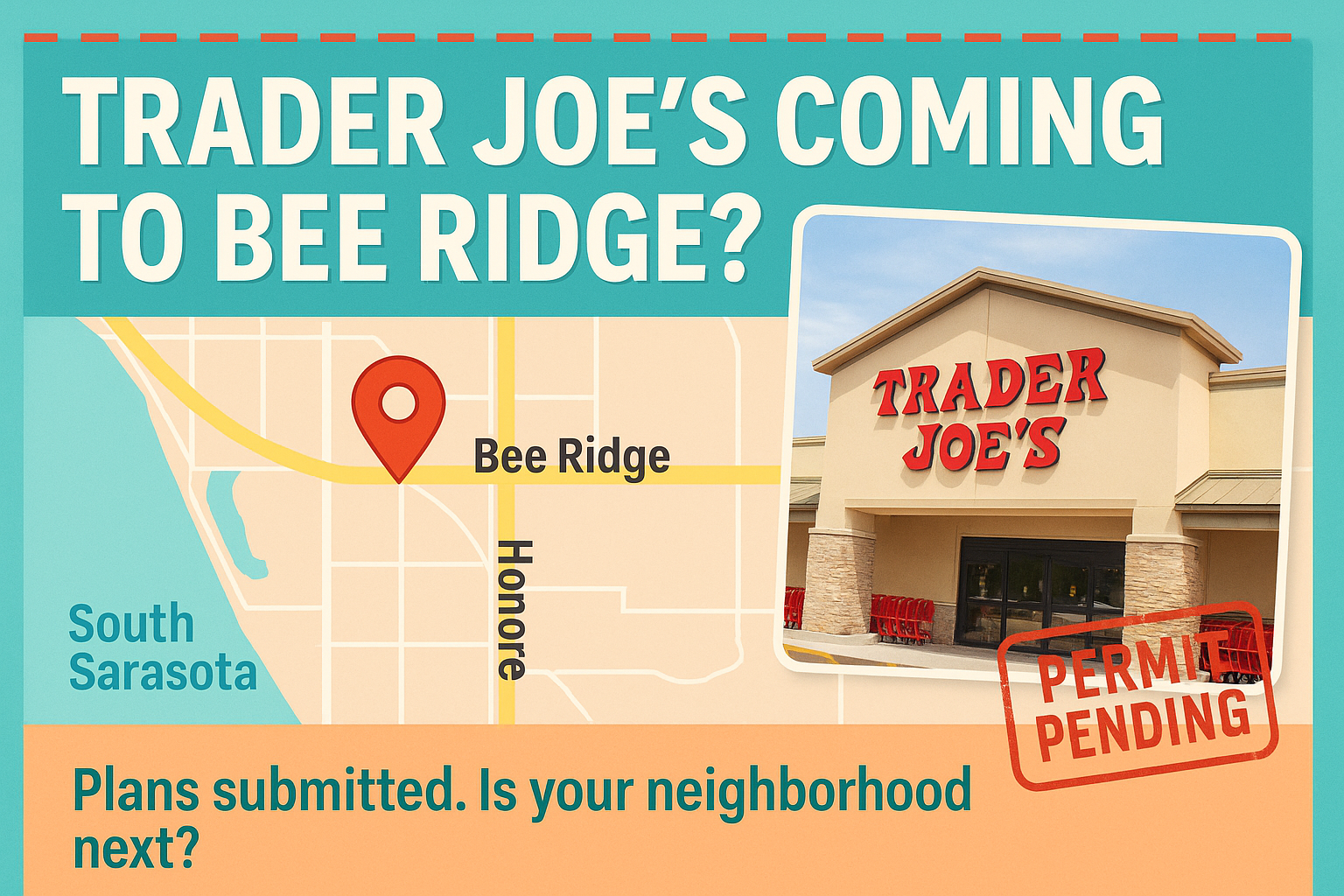 Ultimate guide to the rumored trader joe’s coming to sarasota! Seo today’s must-hear gossip: benders